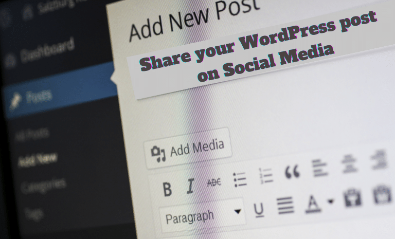Share your WordPress post on Social Media